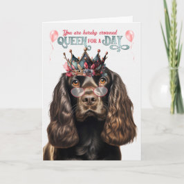 Chocolate Cocker Dog Queen for Day Funny Birthday Karte