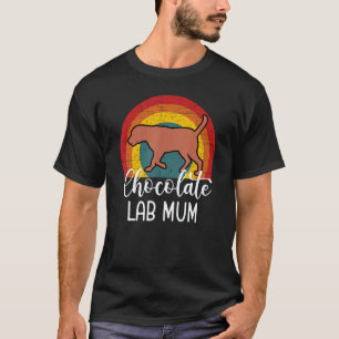 Chocolate-Lab-Mama Frauen Labrador Retriever Mutte T-Shirt