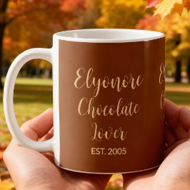 Chocolate Lover Cream Script Personalized Name Est Kaffeetasse