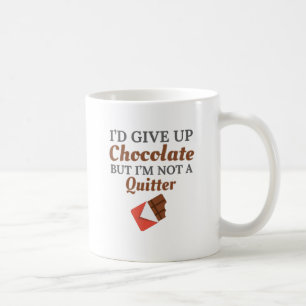 Chocolate Lover I von Give Up Chocolate But I'm No Kaffeetasse