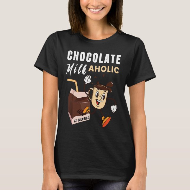 Chocolate Milk Aholic Food Eater Graphic T-Shirt (Vorderseite)