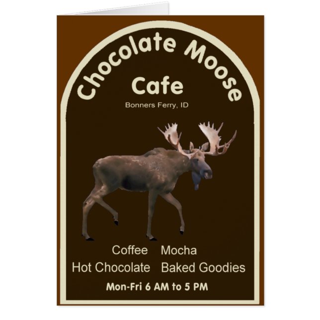 Chocolate Moose Café (Vorne)