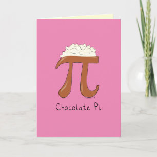 Chocolate Pi Day Symbol Math Lehrer Funny Karte