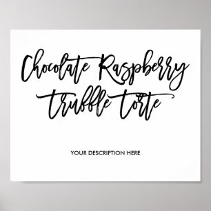 Chocolate Raspberry Truffle Torte Sign Poster