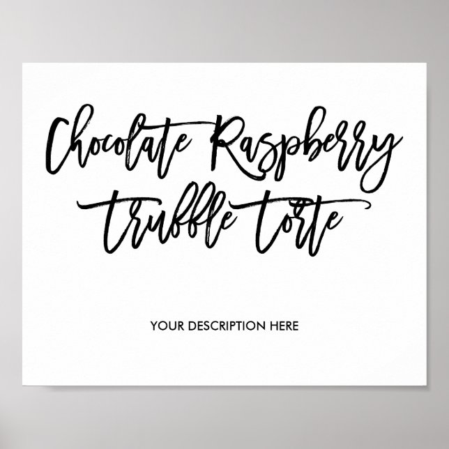 Chocolate Raspberry Truffle Torte Sign Poster (Vorne)