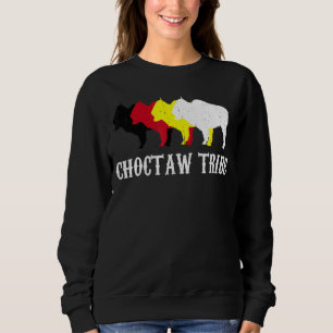 Choctaw Stbe Roots Native American Chahta Amerikan Sweatshirt
