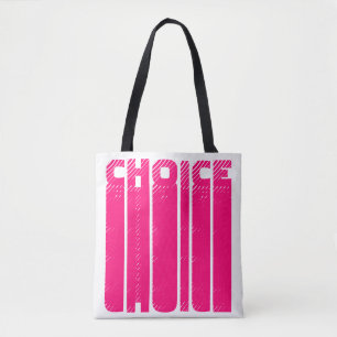 Choice Hot Rosa White Grafik Typografie modern