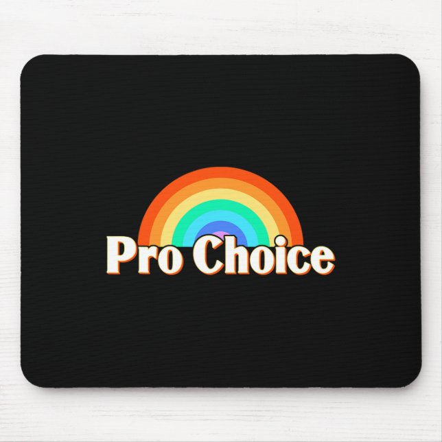 Choice Pro Feminism Pro Women Mousepad (Vorne)
