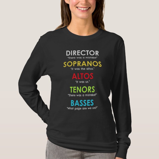 Choir Director Present Orchestra Soprano Alto Teno T-Shirt (Vorderseite)