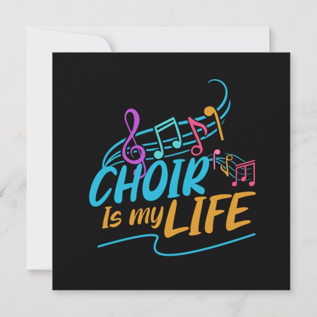 Choir Is My Life Singing Singer Band Musician Gift Einladung (Vorderseite)