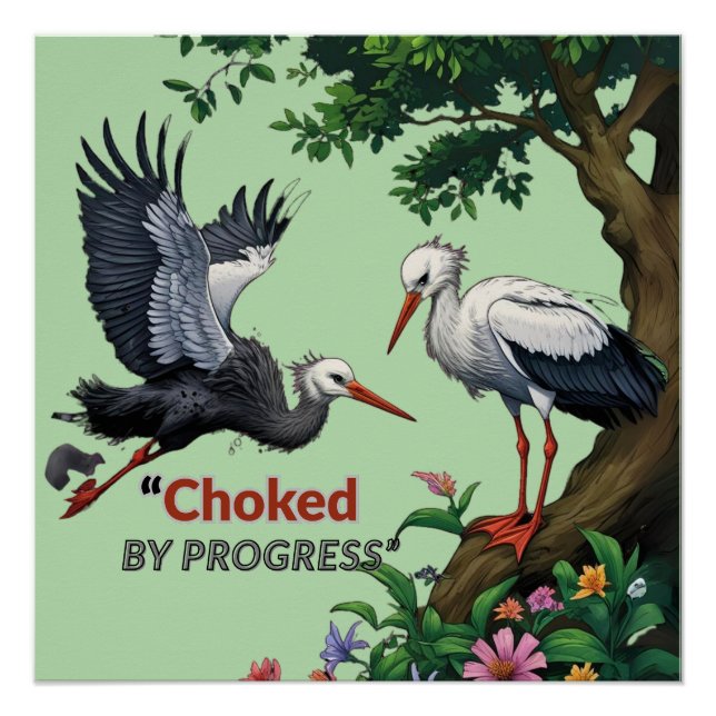 Choked by Progress Poster (Vorderseite)