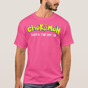 Chokemon Gotta Stich Em All Jiu Jitsu Mixed Martia T-Shirt