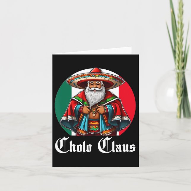 Cholo Christmas - Cholo Claus - Spaß mexikanisch S Karte (Vorderseite)