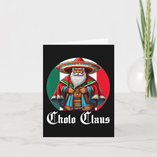 Cholo Christmas - Cholo Claus - Spaß mexikanisch S Karte (Vorderseite)