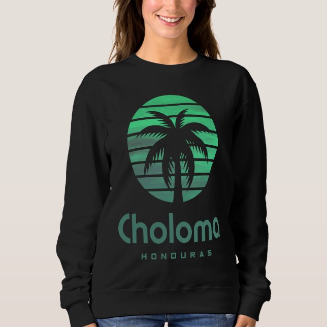 Choloma Honduras  1 Sweatshirt (Vorderseite)