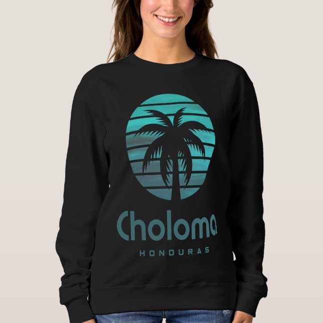 Choloma Honduras  2 Sweatshirt (Vorderseite)