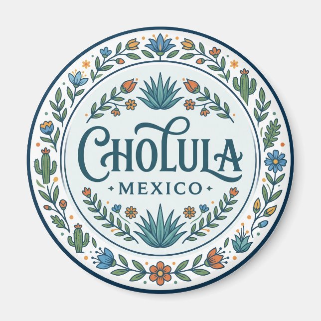 Cholula Mexiko Magnet (Vorne)