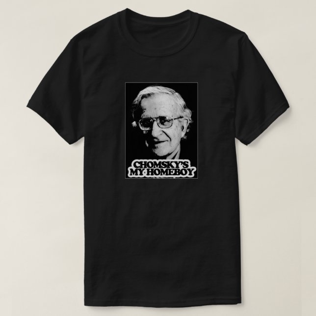Chomskys mein Homeboy T-Shirt