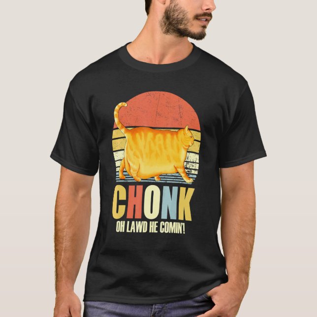 Chonker Fat Cat Chonky Meme T-Shirt (Vorderseite)