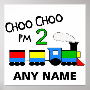 Choo Choo, ich bin 2! MIT ZUG Poster