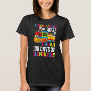 Choo Choo ist in 100 Tagen für den Crush mit Grund T-Shirt