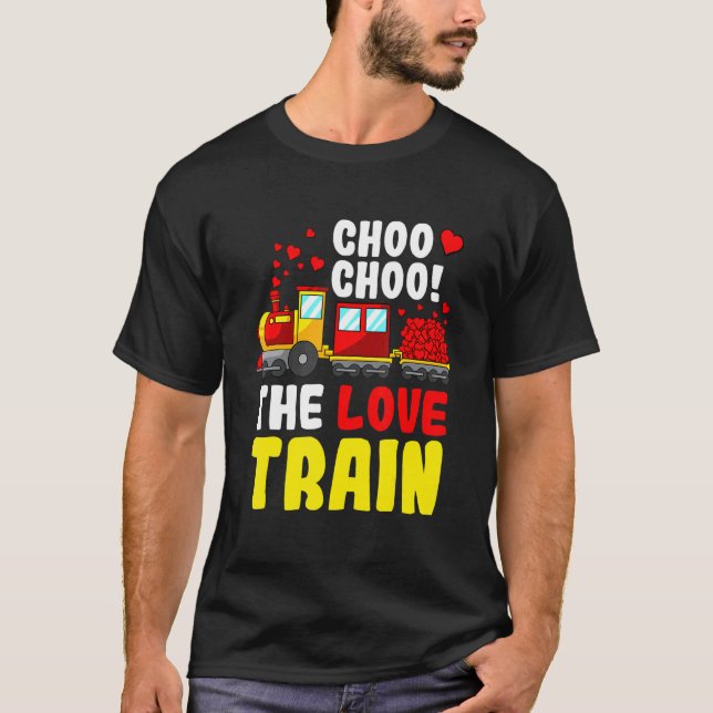 Choo Choo The Love Train Valentines Day Cute Heart T-Shirt (Vorderseite)