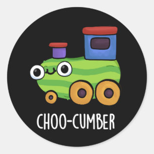 Choo cumber Funny Cucumber Pun Dark BG Runder Aufkleber