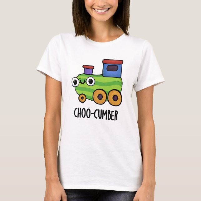 Choo cumber Funny Cucumber Pun T-Shirt (Vorderseite)