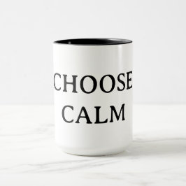 Choose Calm – Minimal Coffee Mug | Aesthetic Zen Q Tasse