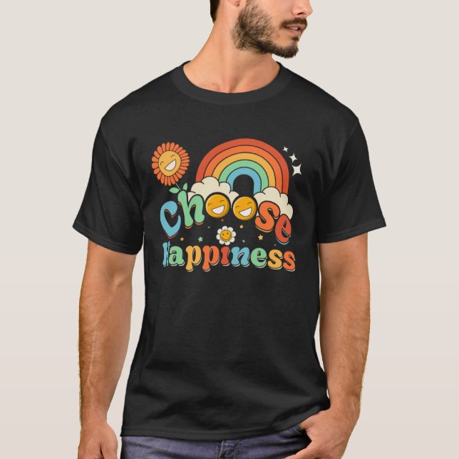 Choose Happiness Positive Vibes Happiness Vibes Co T-Shirt (Vorderseite)