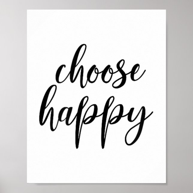 Choose Happy - For Women &amp; Men, Motivational Q Poster (Vorne)