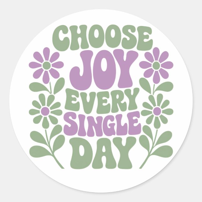 Choose Joy Every Single Day Sage Lavender  Runder Aufkleber (Vorderseite)