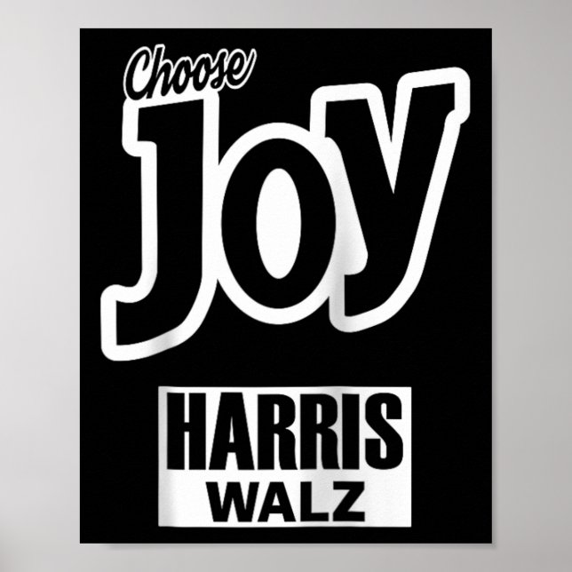 Choose Joy Kamala Harris Tim Walz Slogan 2024 Gala Poster (Vorne)