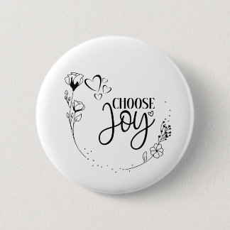 "Choose Joy!" - Skriptpositives Zitat Inspiration Button
