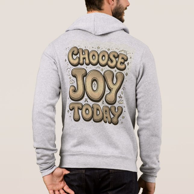 "Choose Joy Today" Men's ZIP-UP Hoodie (Rückseite)