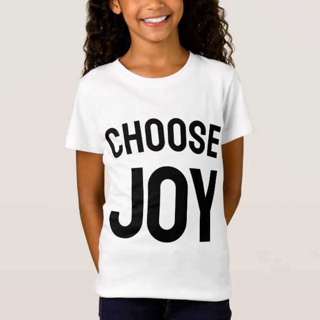 Choose joy - uplifting graphic t-shirt  (Vorderseite)