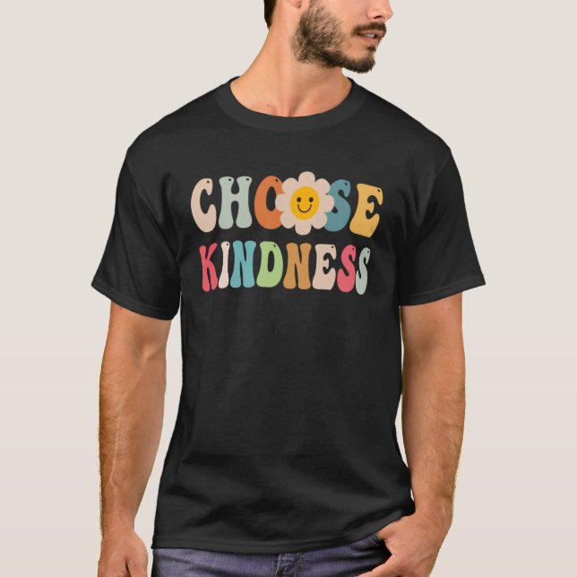 Choose Kindness Retro Groovy Daisy Be Kind Inspira T-Shirt (Vorderseite)