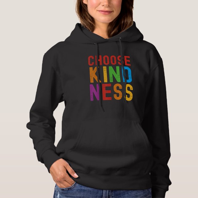 Choose Kindness Unity Well Being Hoodie (Vorderseite)