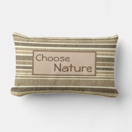 "Choose Nature" Minimalistisch Natural Earth Tone Lendenkissen