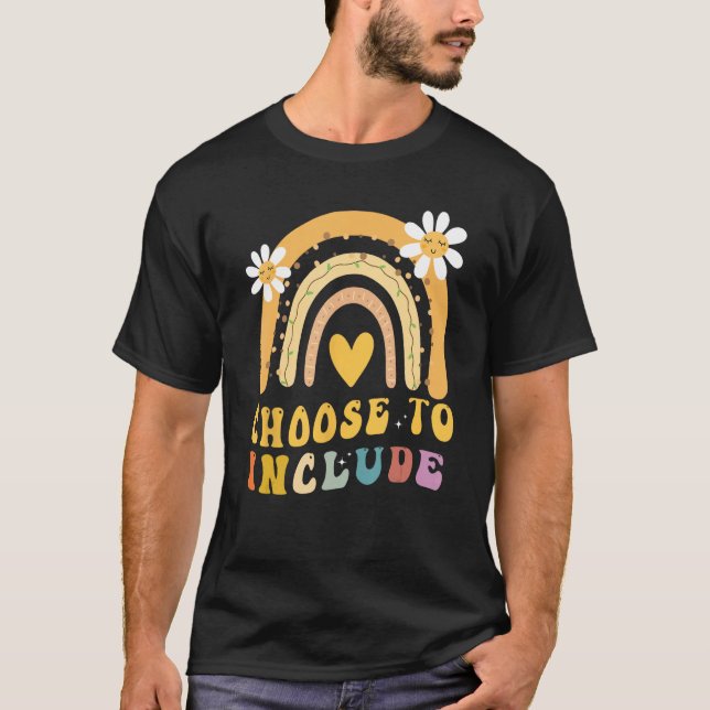 Choose to Include Autism Teacher Special Education T-Shirt (Vorderseite)