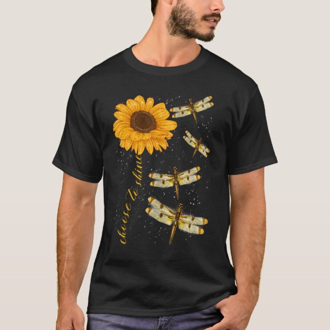 Choose To Shine Dragonfly Sunflower Teacher Growth T-Shirt (Vorderseite)