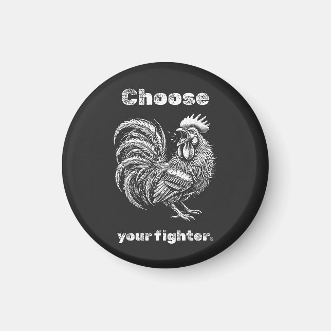 Choose Your Fighter – Demon Rooster. Magnet (Vorne)