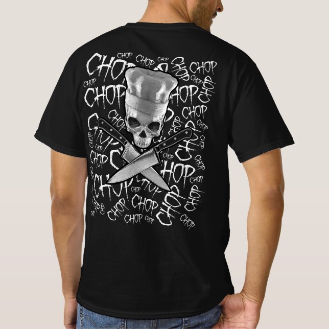 Chop Chop Chop Funny Manic Koch Skull T-Shirt (Rückseite)
