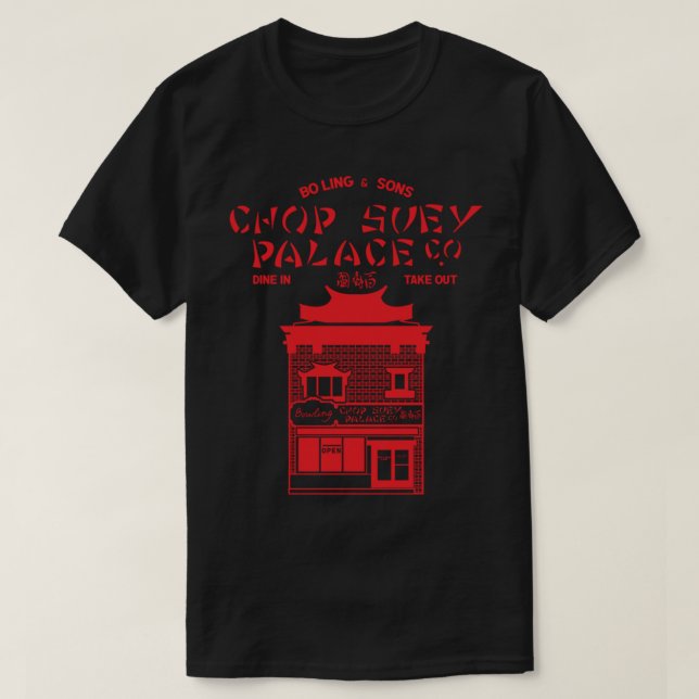 Chop Suey Palace T-Shirt (Design vorne)