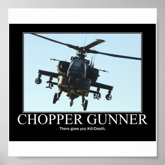 Chopper Gunner Motivational Poster (Vorne)