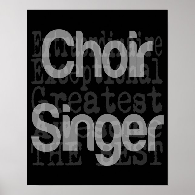 Chor Singer Extraordinaire Poster (Vorne)