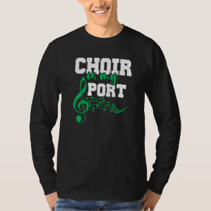 Chorchor Chorister Chor Chor Chor Chor ist mein Ch T-Shirt