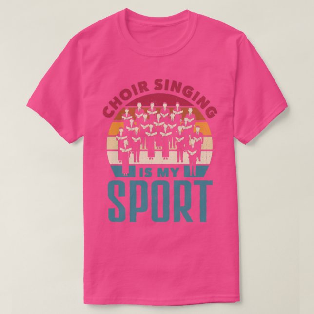 Chorister Chorgesang Gesang ist mein Sport T-Shirt (Design vorne)