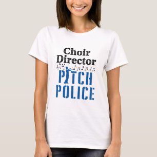 Chorleiter Tonhöhenpolizei Chorleiter T-Shirt