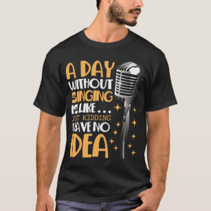Chorsänger Karaoke Microphone Song Musik Lover T-Shirt